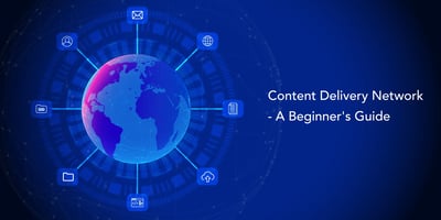 Content Delivery Network 